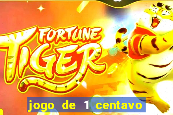 jogo de 1 centavo estrela bet